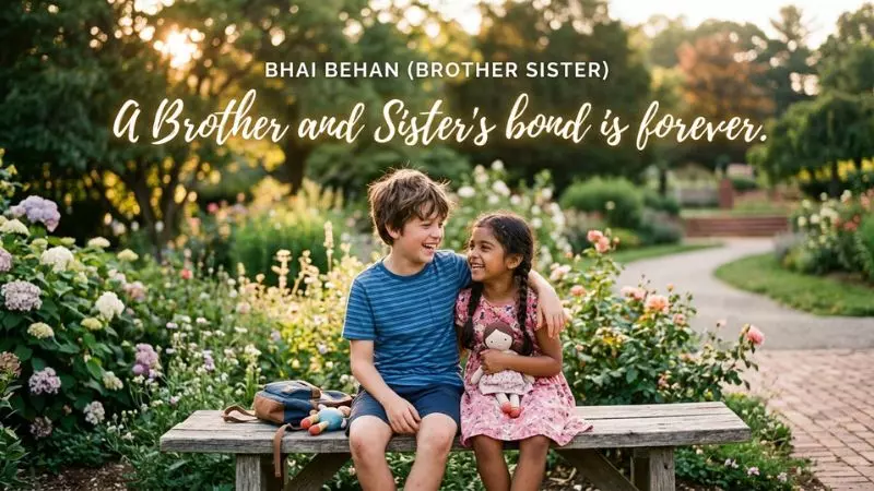 Bhai Behan Quotes in English One Line