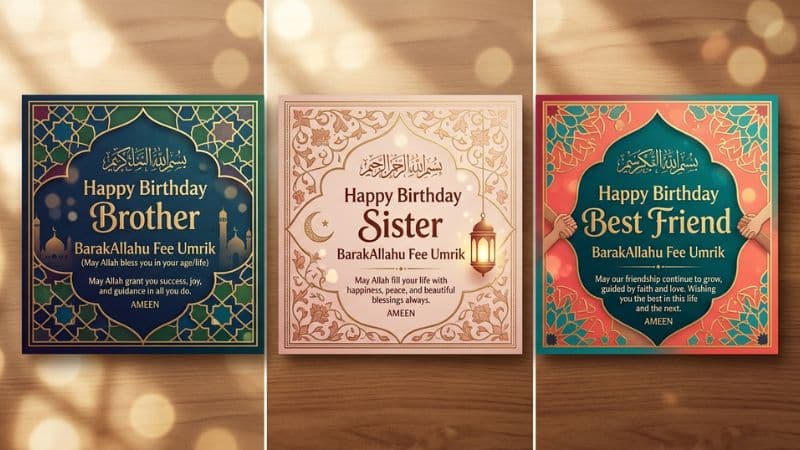 Islamic Birthday Wishes for Brother, Sister & Best Friend