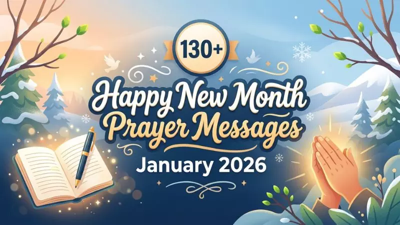 130+ Happy New Month Prayer Messages for January 2026