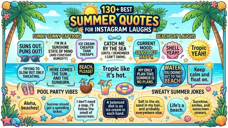 130+ Best Summer Quotes and Captions for Instagram Laughs